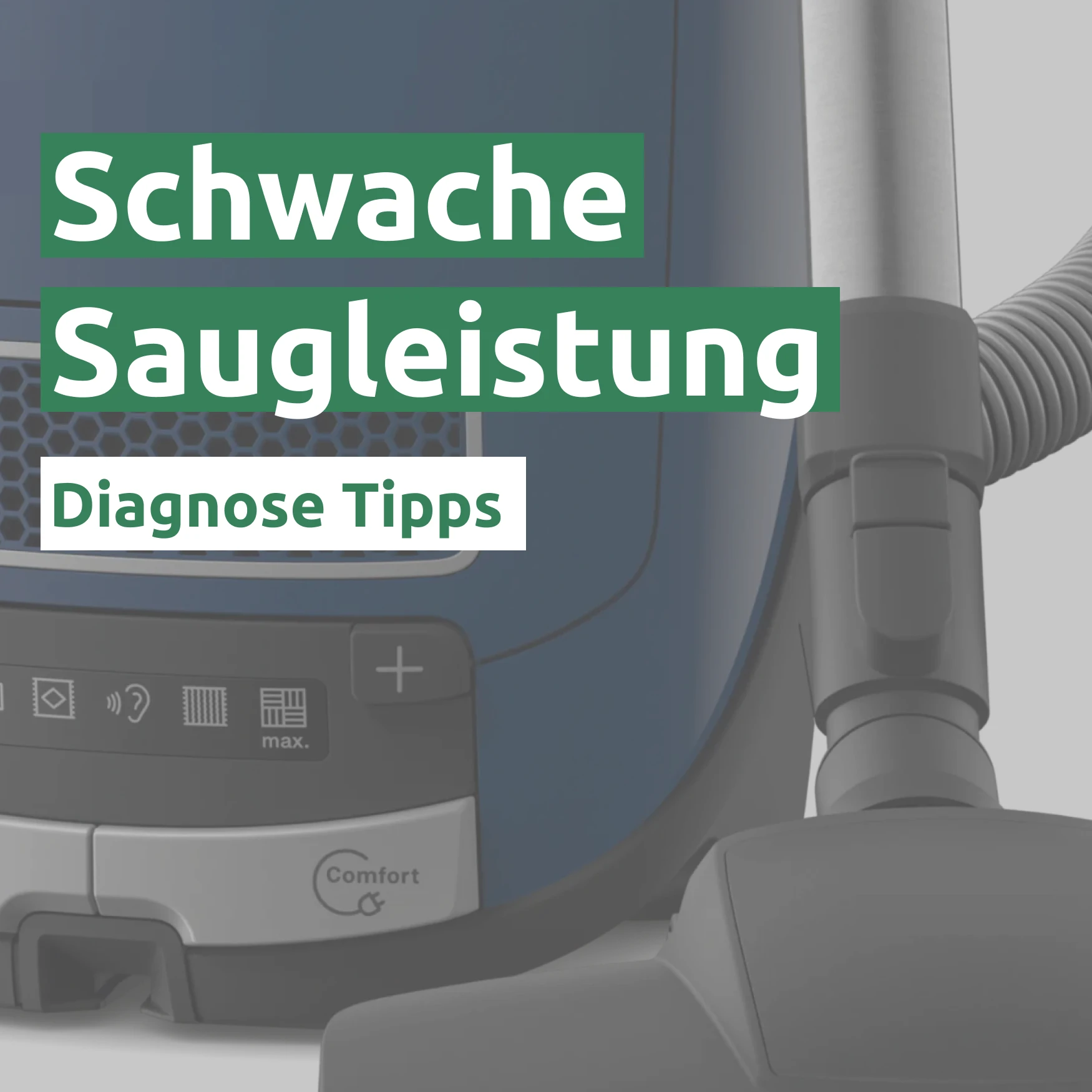 Ratgeber zum Problem: Schwache Saugleistung