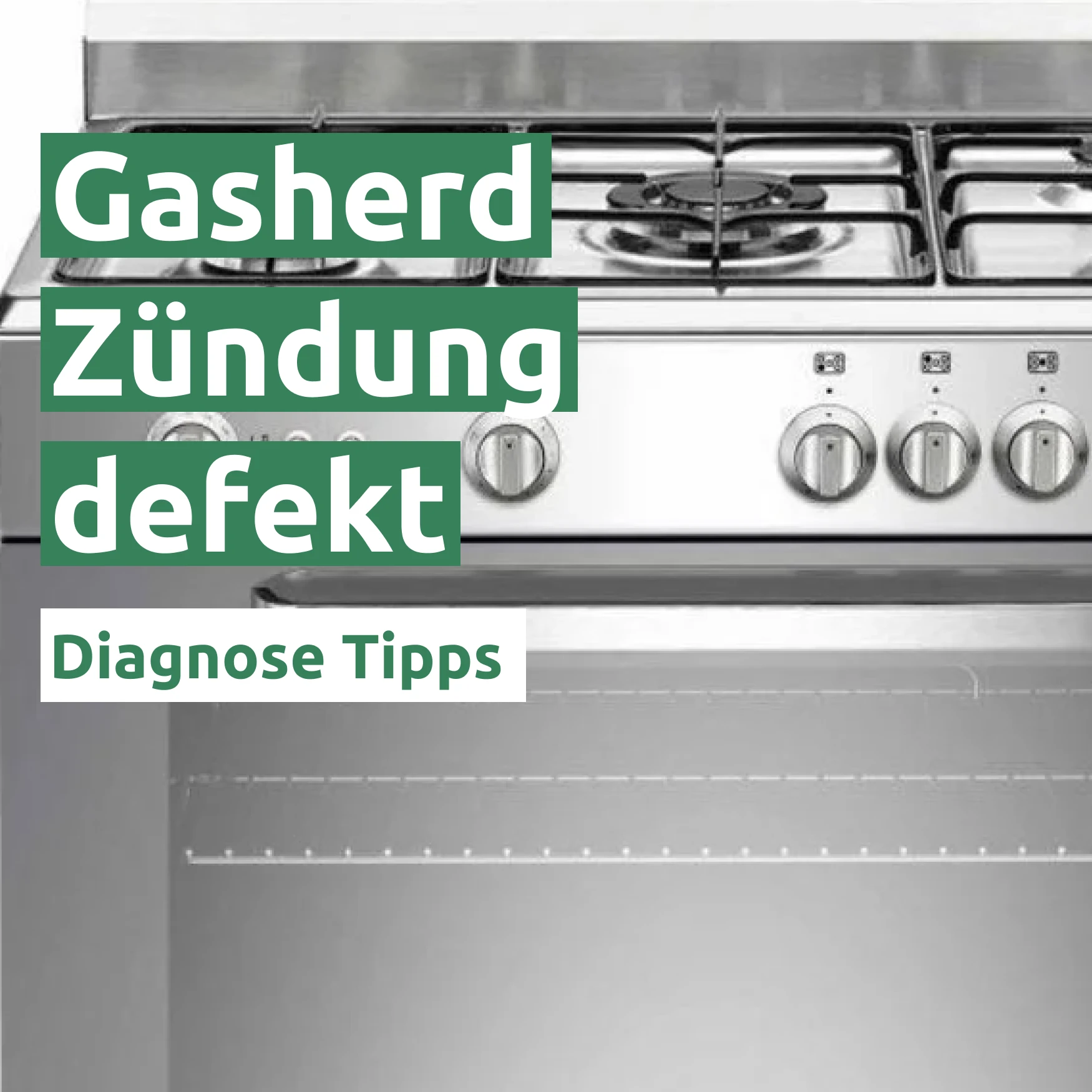 Ratgeber zum Problem: Gasherd Zündung defekt