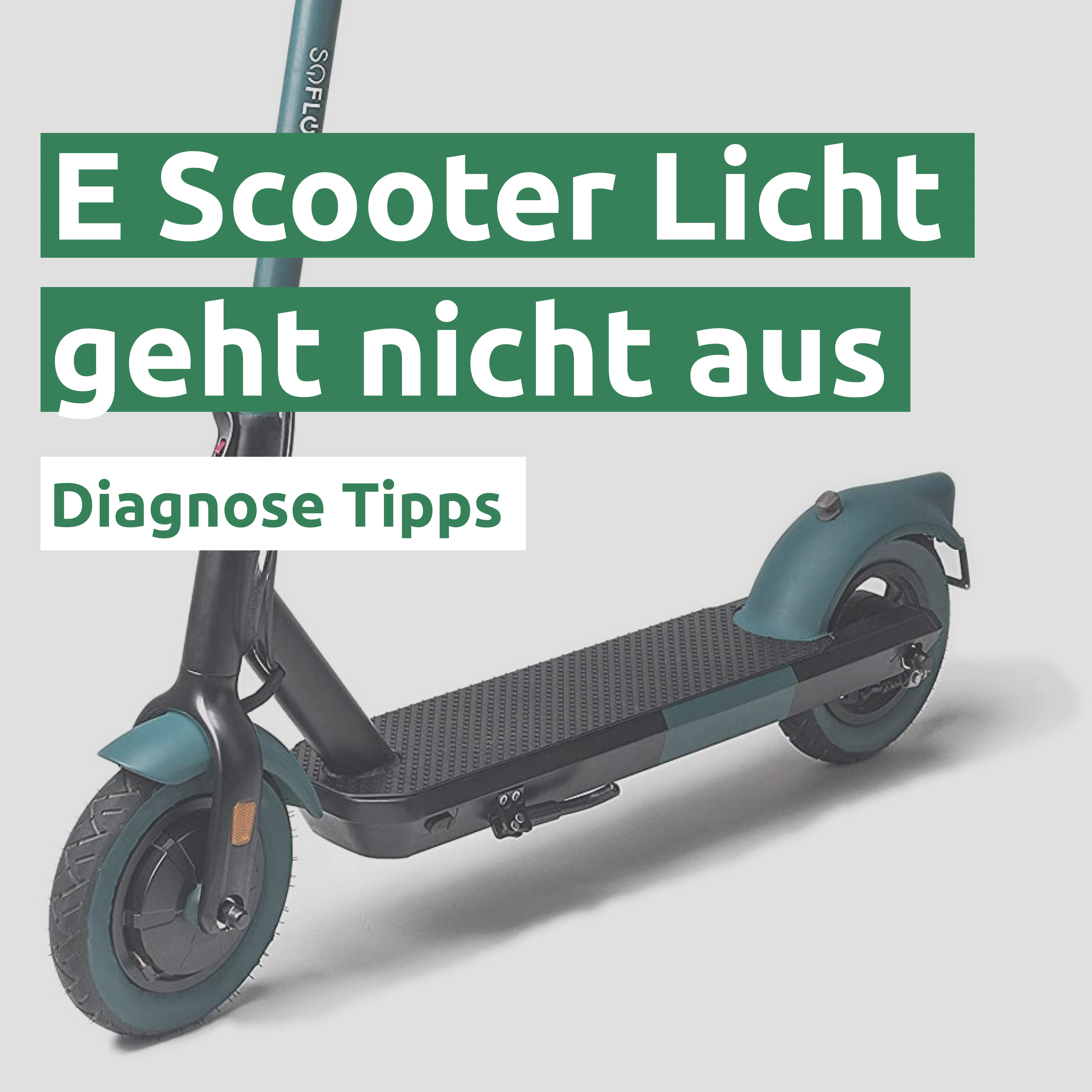 Ratgeber zum Problem: E Scooter Licht geht nicht aus Ratgeber zum Problem: E Scooter Licht geht nicht aus