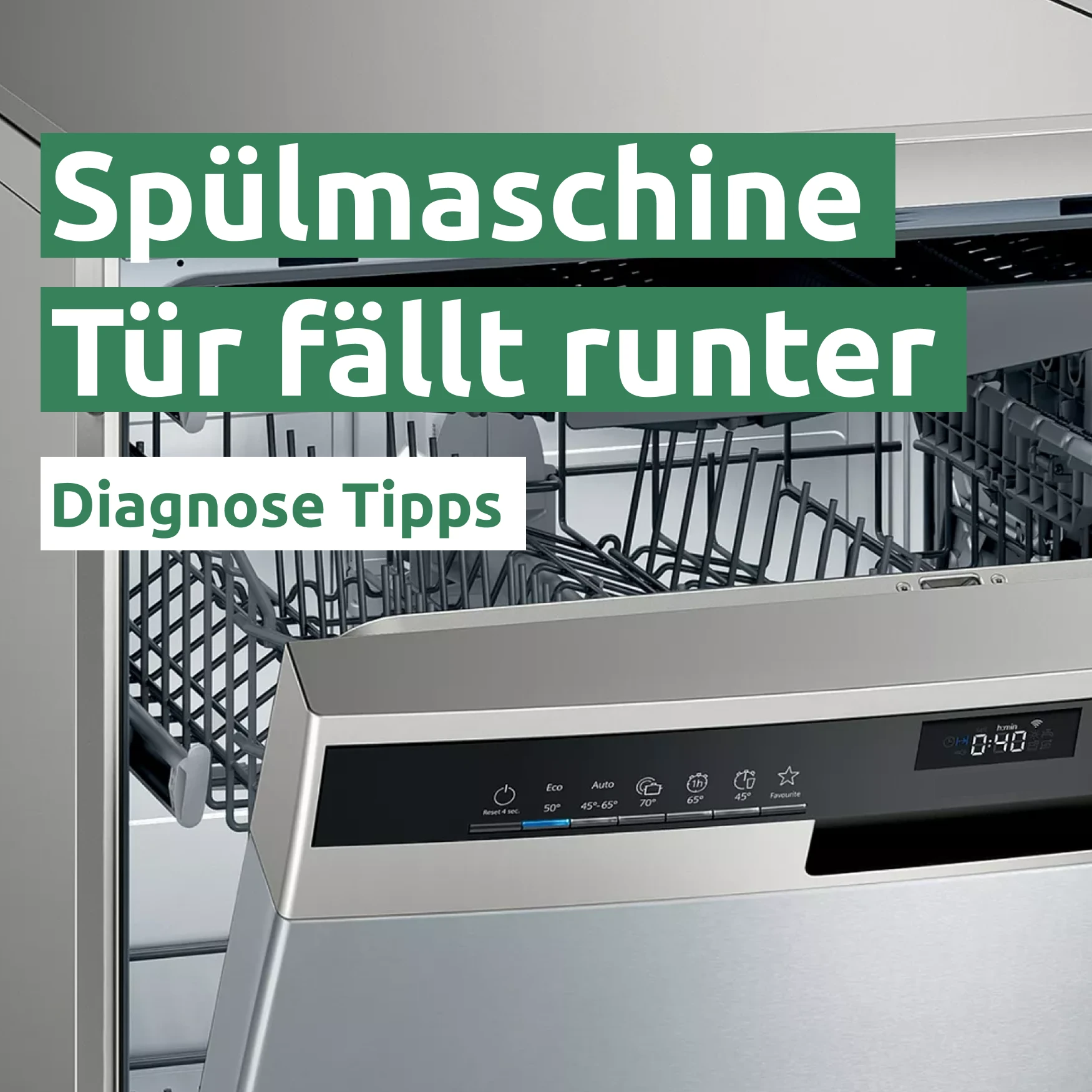 Ratgeber zum Problem: Spülmaschine Tür fällt herunter